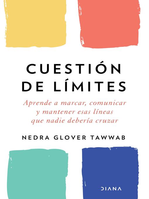Title details for Cuestión de límites by Nedra Glover Tawwab - Available